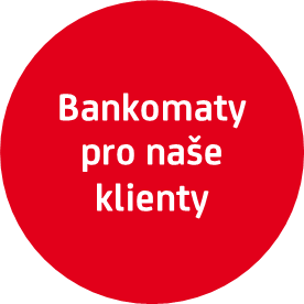 Bankomaty pro naše klienty