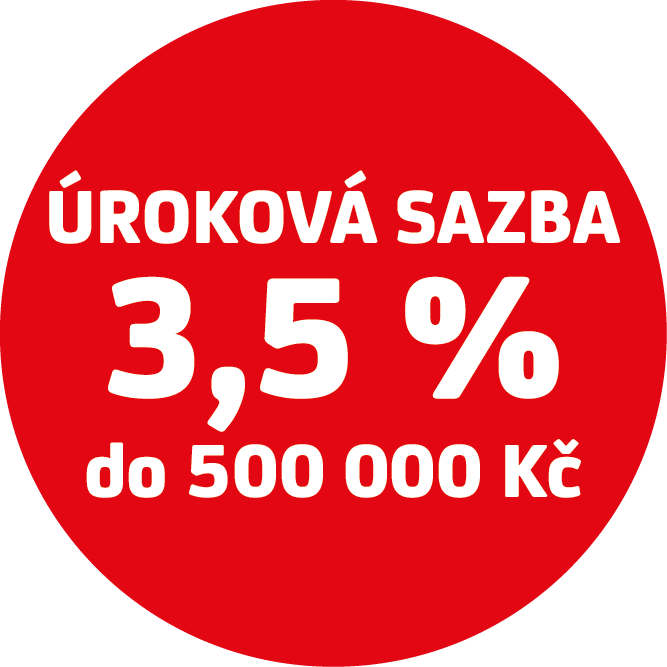 úroková sazba 3,5 % do 500 000 Kč
